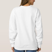 Je t’aime I love you in French Chic White Sweatshirt (Back)