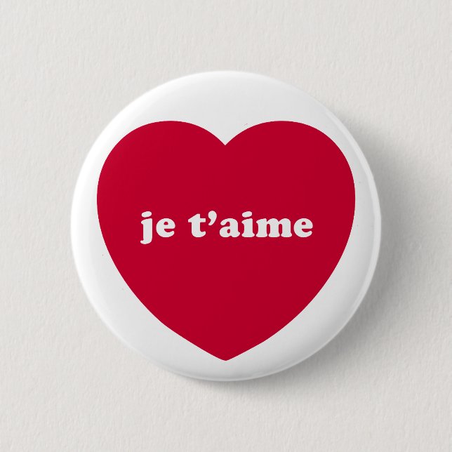 JE T'AIME 6 CM ROUND BADGE (Front)