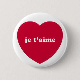 JE T'AIME 6 CM ROUND BADGE