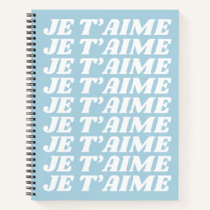Je T'aime   French I Love You   Cute Pastel Blue Notebook