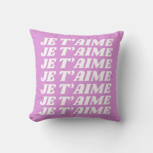 Je T'aime   French I Love You   Cute Violet Pink Cushion