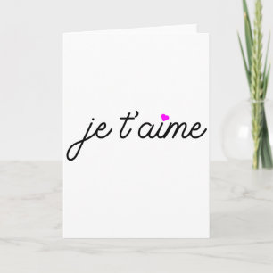Je Taime I Love You Fun French Valentines Graphic Card