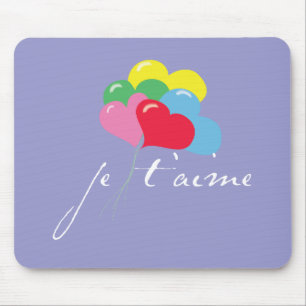 Je' taime (I love you) Mouse Pad