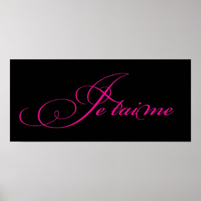 Je taime Poster/Print Poster (Front)