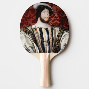 Jean Clouet - Francois I, King of France Ping Pong Paddle