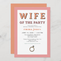 JEAN Retro Wife of the Party Bubble Bridal Shower