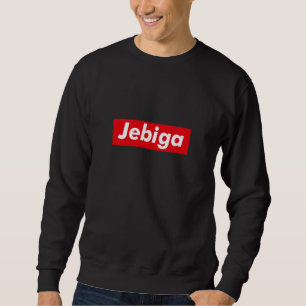 Jebiga Balkans Bosnia Croatia Serbia Slang Yugosla Sweatshirt