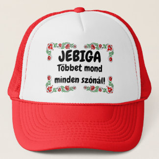 JEBIGA Többet mond minden szónál! piros mici Trucker Hat