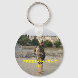 jeff4, FREEDOM ISN'T FREE! Key Ring