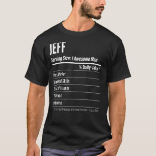 Jeff Serving Size Nutrition Label Calories T-Shirt