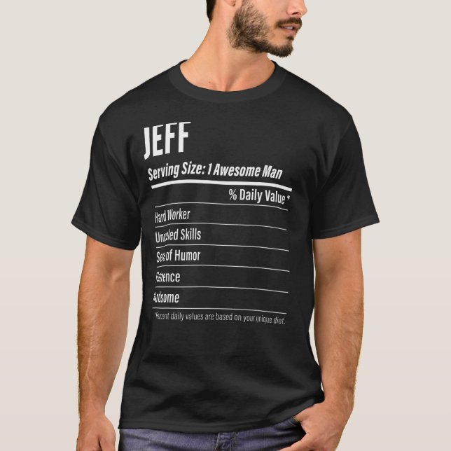 Jeff Serving Size Nutrition Label Calories T-Shirt (Front)