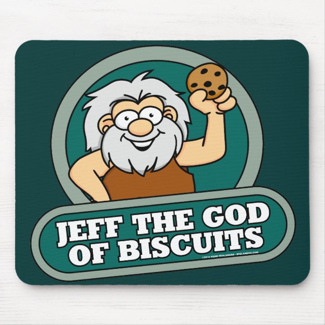 Jeff the God of Biscuits Mousepad (Front)
