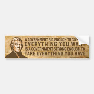 Jefferson Big Government Bumper Sticker