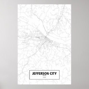 Jefferson City, Missouri (black on white) Poster