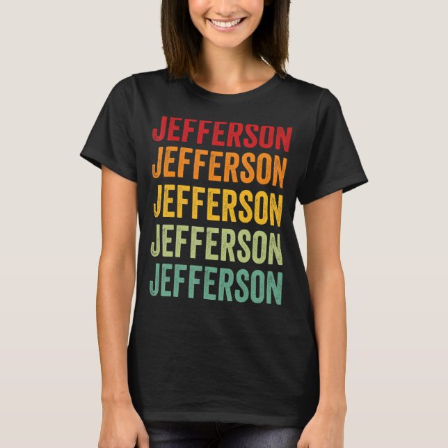 Jefferson County Washington Rainbow Text Design T-Shirt (Front)