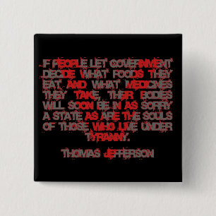 Jefferson on Food and Medicine 15 Cm Square Badge