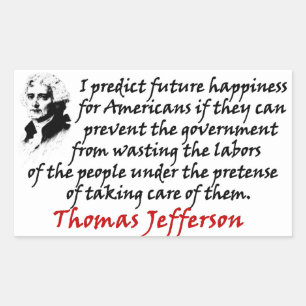 Jefferson: Prevent The Government Rectangular Sticker