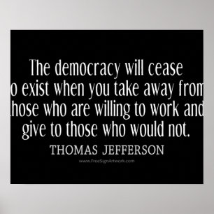 Jefferson Quote On Democracy Poster