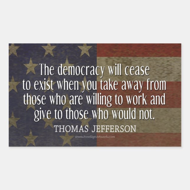 Jefferson Quote on Democracy Rectangular Sticker (Front)