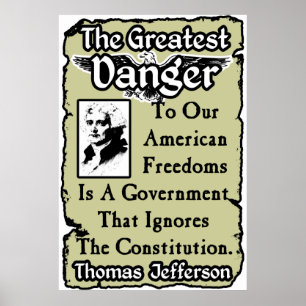 Jefferson: The Greatest Danger Poster