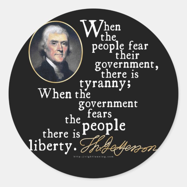 Jefferson Tyranny-Liberty Quote Classic Round Sticker (Front)