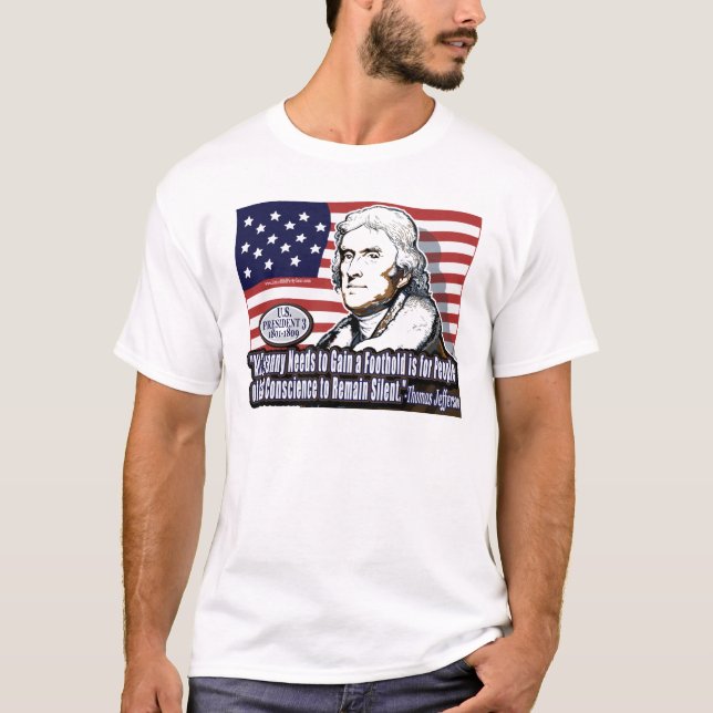 Jefferson Tyranny Shirt (Front)