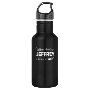 Jeffrey Name Saying Design For Proud Jeffreys 532 Ml Water Bottle