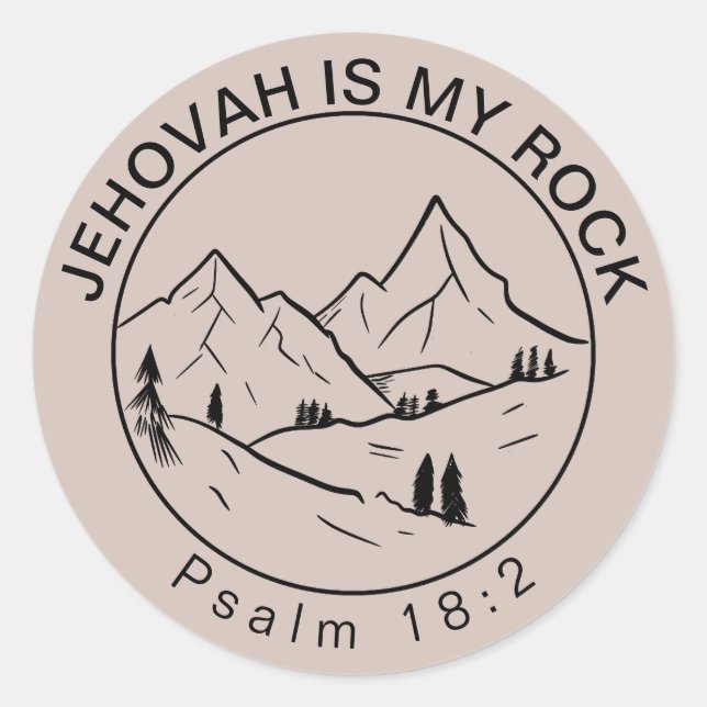 Jehovah Is My Rock | JW  Classic Round Sticker (Front)