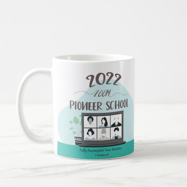 Jehovah Witness Zoom Pioneer School 2022 Coffee Mug (Left)