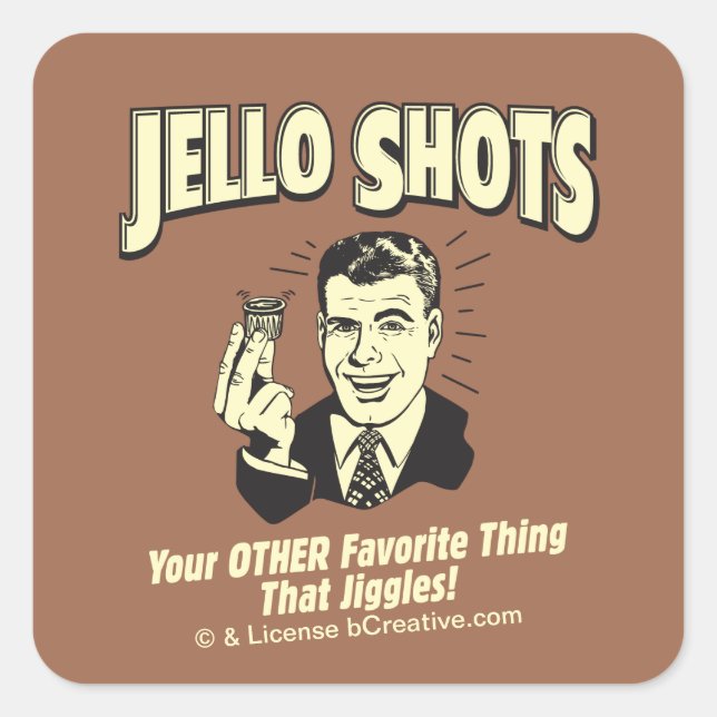 Jello Shots: Other Favourite Thing Square Sticker (Front)