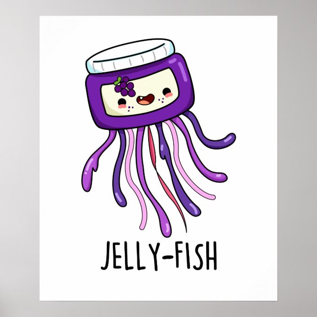 Jelly-fish Cute Jelly Jar Pun Poster (Front)