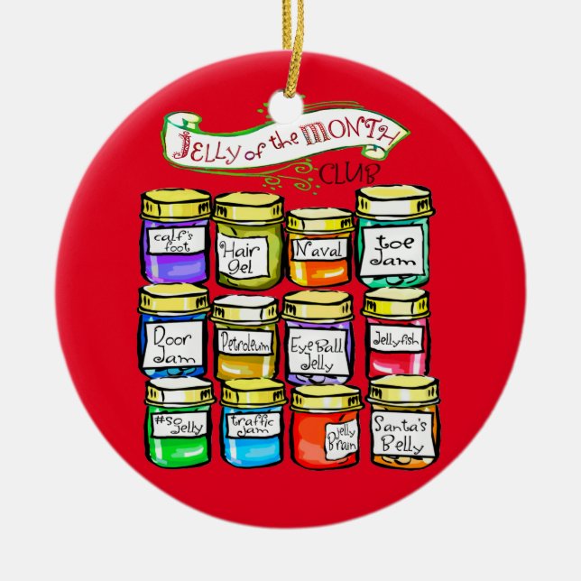 Jelly of the Month Club Funny Christmas Ceramic Tree Decoration (Front)