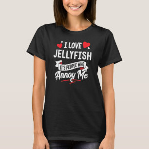 Jellyfish Design I Love Jellyfish T-Shirt