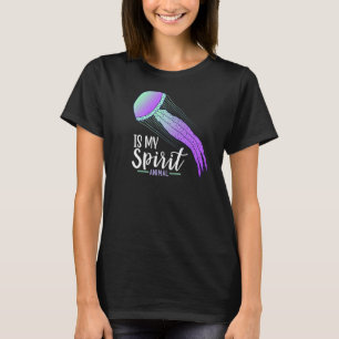 Jellyfish Is My Spirit Animal I Women Jellyfish T-Shirt