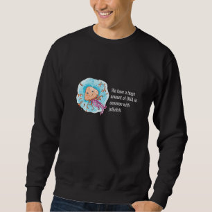Jellyfish Ocean & Sea Marine Animal Beach Diver Sweatshirt