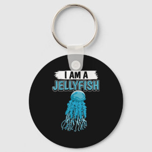 Jellyfish Quote I Am A Jellyfish Key Ring