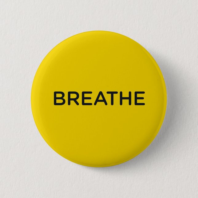 Jen Sincero Breathe Button (Front)