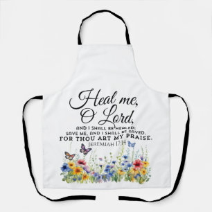 Jeremiah 17:14 Healing Bible Verse Wildflowers Apron