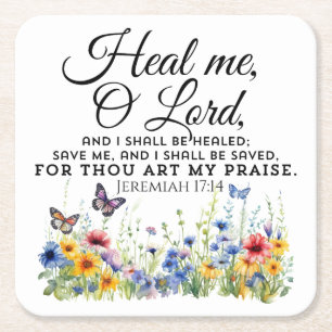 Jeremiah 17:14 Healing Bible Verse Wildflowers Square Paper Coaster