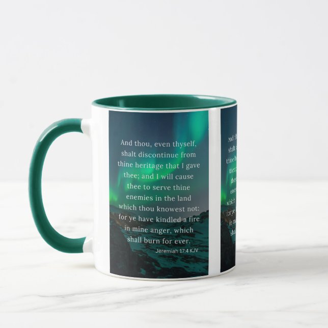 Jeremiah 17:4 KJV Bible Scripture Pic Two-Tone Mug (Left)