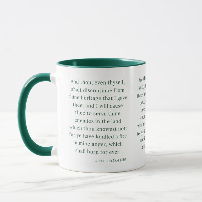 Jeremiah 17:4 KJV Bible Scripture Two-Tone Mug (Left)