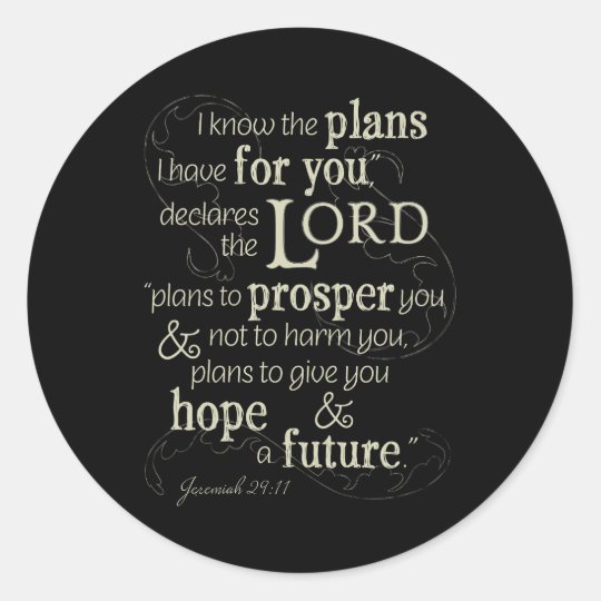 Jeremiah 29 11 Encouraging Bible Verse Classic Round Sticker Zazzle