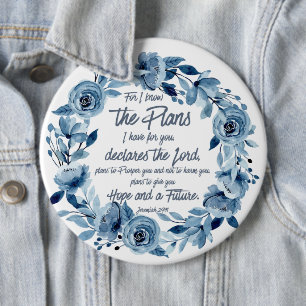 Jeremiah 29:11 For I know the Plans Blue Floral 6 Cm Round Badge