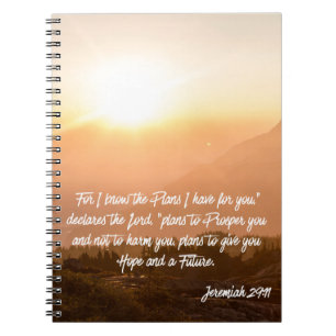 Jeremiah 29:11 For I know the Plans Sunrise Notebook