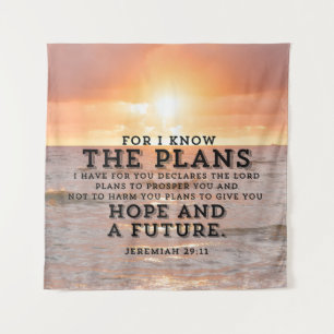 Jeremiah 29:11 For I know the Plans Sunrise Tapestry