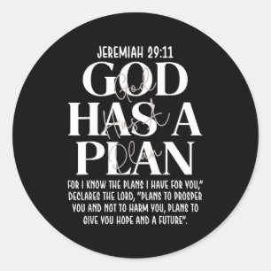 Jeremiah 29 11 god has a plan christian bible vers classic round sticker