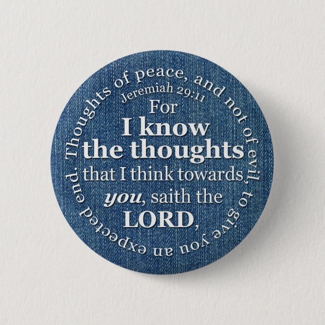 Jeremiah 29:11 KJV Denim Bible Verse Quote 6 Cm Round Badge (Front)