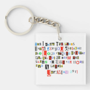 Jeremiah 29:11 Ransom Note Acrylic Keychain