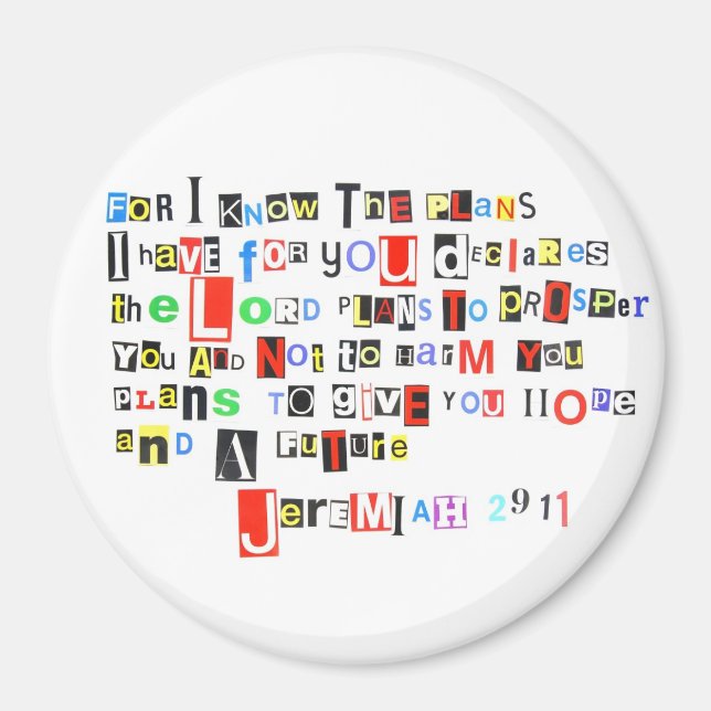 Jeremiah 29:11 Ransom Note Round Magnet (Front)