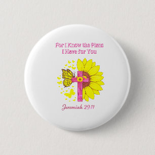 Jeremiah 29:11 Sunflower Cross Christian Faith T‑S 6 Cm Round Badge